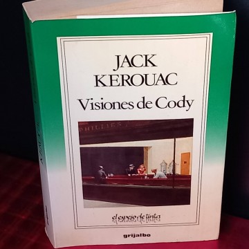Visiones de Cody, Jack Kerouac.