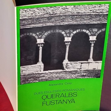 Dues esglésies romàniques: Queralbs Fustanyà, Alexandre Cirici.