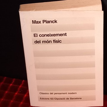 El coneixement del món físic, Max Planck.