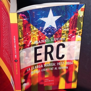 ERC, la llarga marxa, manel lucas.