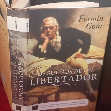 Los sueños de un libertador, Fermín Goñi.