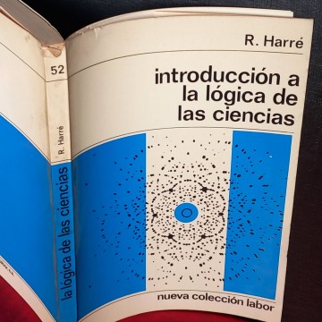 Introducción a la lógica de las ciencias, R. Harré.