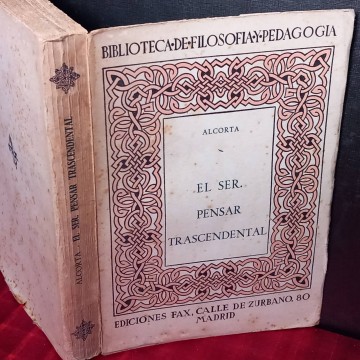 El ser, pensar trascendental, José Ignacio de Alcorta.