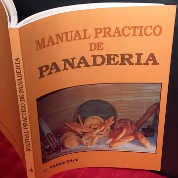 Manual práctico de panadería, C. Vallejo Díez.