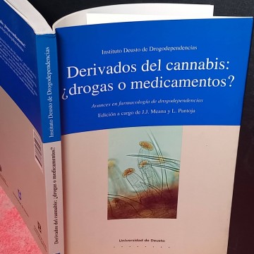 Derivados del cannabis: ¿drogas o medicamentos?.