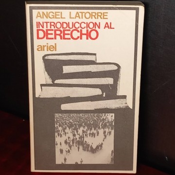 Introducción al derecho, Ángel Latorre.