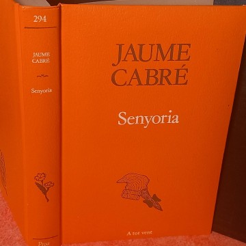 Senyoria, Jaume Cabré.