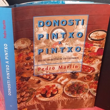 Donosti pintxo a pintxo, Pedro Martín.