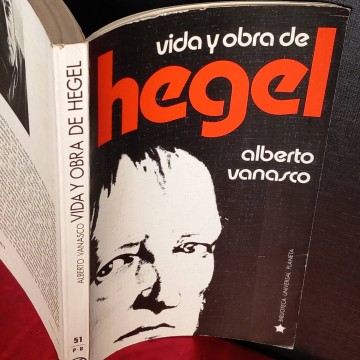 Vida y obra de Hegel, Alberto Vanasco.