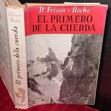 El primero de la cuerda, R. Frison-Roche.