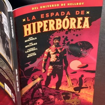 La espada de Hiperbórea, Mike Mignola, Rob Wolliams.