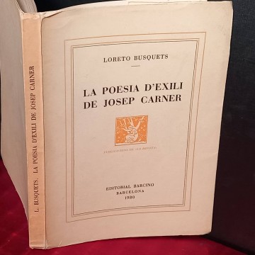 La poesia d'exili de Josep Carner, Loreto Busquets.
