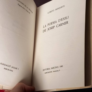 La poesia d'exili de Josep Carner, Loreto Busquets.