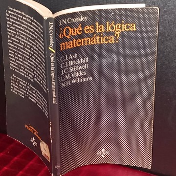 ¿Qué es la lógica matemática?, J. N. Crossley.