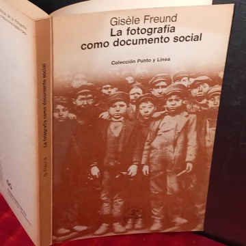 La fotografía como documento social, Gisèle Freund.