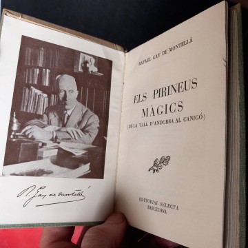 Els Pirineus màgics, Rafael Gay de Montellà.