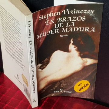 EN BRAZOS DE LA MUJER MADURA, STEPHEN VIZINCZEY novela erotica
