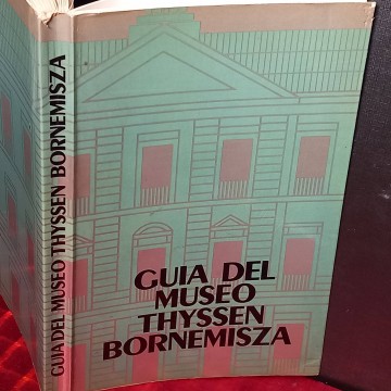 Guía del museo Thyssen Bornemisza.