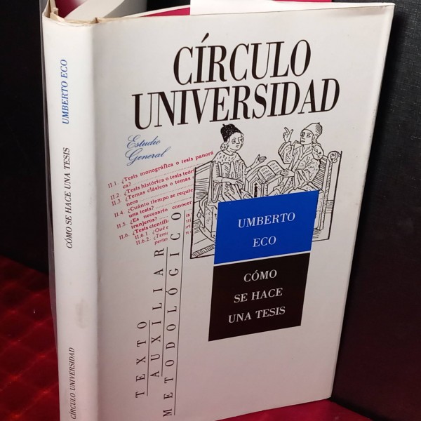 Cómo se hace una tesis, Umberto Eco. Cómo se hace una tesis, Umberto Eco.