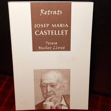 Retrats: Josep Maria Castellet, Teresa Muñoz Lloret.
