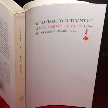 Aproximació al Tirant lo Blanc, Martí de Riquer.