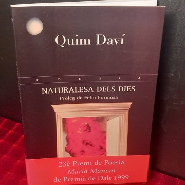 Naturalesa dels dies, Quim Daví.