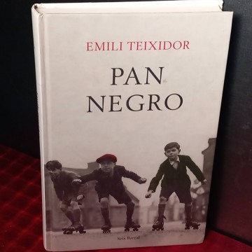 Pan negro, Emili Teixidor.