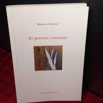 El present constant, Ramon Farrés.