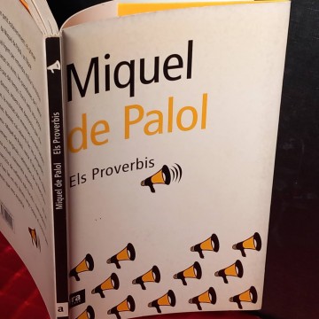 Els proverbis, Miquel de Palol.