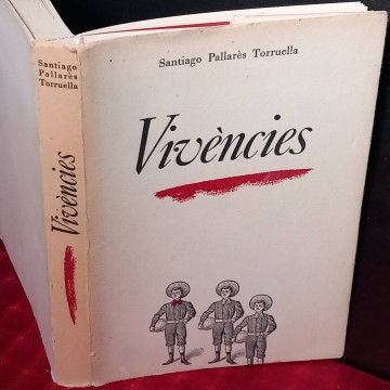 Vivències, Santiago Pallarès Torruella (firmat).