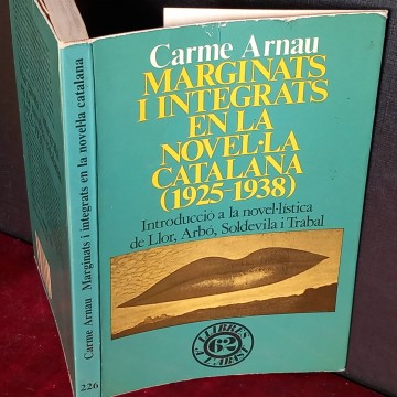 Marginats i integrats en la novel.la catalana, Carme Arnau.