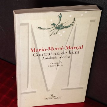 Contraban de llum, Maria-Mercè Marçal.