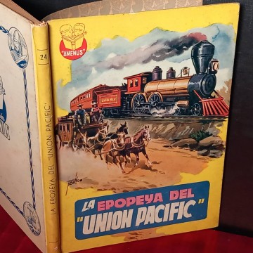 La epopeya del Union Pacific, F. Prado.