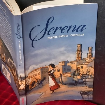 Serena, Dolors Garcia i Cornellà.