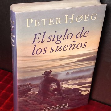 El siglo de los sueños, Peter Hoeg (nuevo).