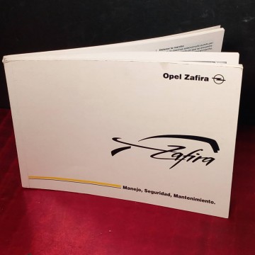 Opel Zafira, manual de manejo seguridad y mantenimiento