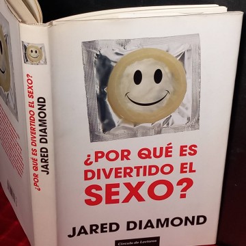 ¿Por qué es divertido el sexo?, Jared Diamond.