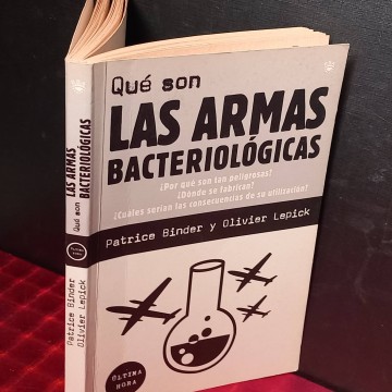 Qué son las armas bacteriológicas, Patrice Binder.