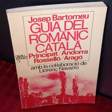 GUía del romànic català, Josep Bartomeu.