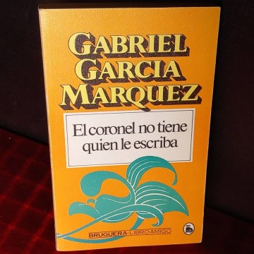 El coronel no tiene quien le escriba, Gabriel García Márquez