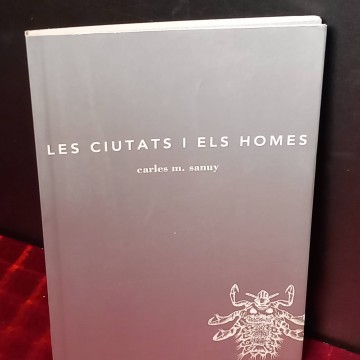 Les ciutats i els homes, Carles M. Sanuy.
