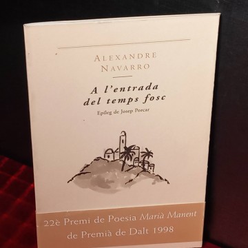 A l'entrada del temps fosc, Aleandre Navarro.