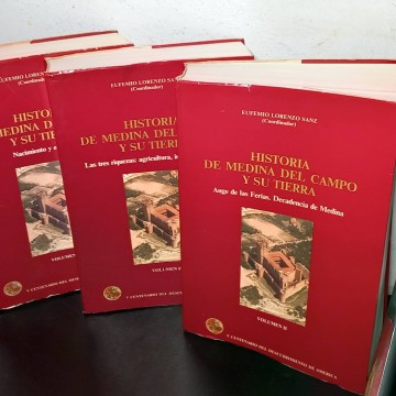 Historia de Medina del Campo y su tierra, Eufemio Lorenzo Sanz.