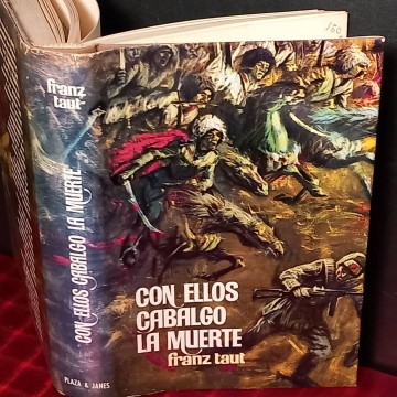 Con ellos cabalgó la muerte, Franz Taut.