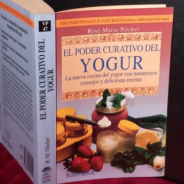 El poder curativo del yogur, Rose Marie Nucker.