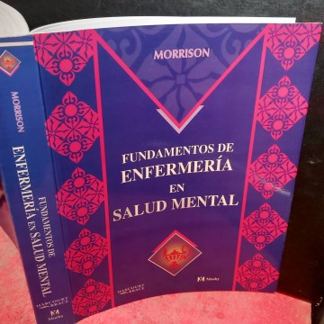 Fundamentos de enfermería en salud mental, Michelle Morrison.