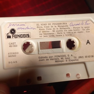 Casete firmado, El alma de la copla, El niño de Peñarrubia.