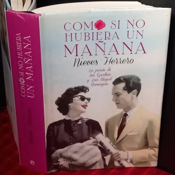 Como si no hubiera un mañana, Nieves Herrero.
