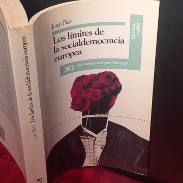 Los límites de la socialdemocracia europea, Josep Picó.