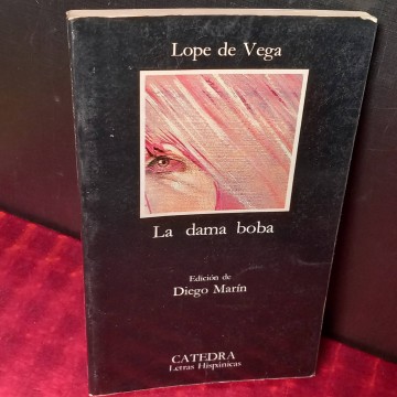 La dama boba, Lope de Vega.